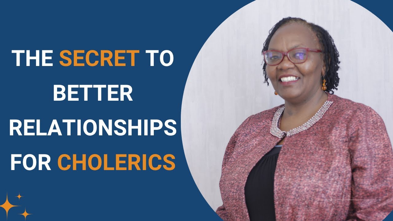 How Cholerics Can Build Stronger, Kinder Relationships