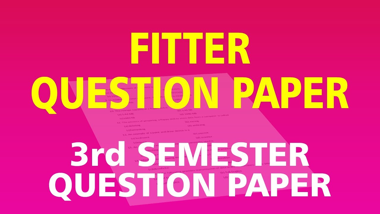 Fitter Trade Theory | 3rd Semester Model Question Paper  - 1