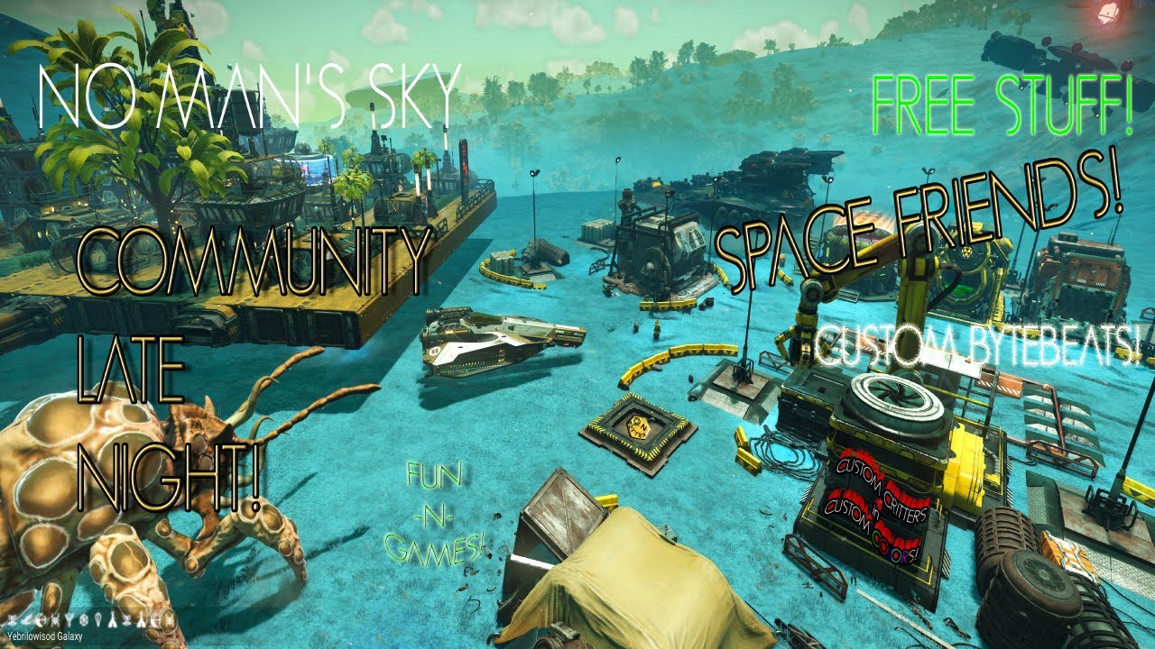 No Man's Sky | Community Late Night! | 80  #nomanssky