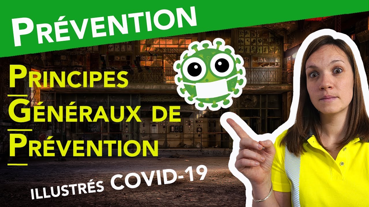 9️⃣ Principes Généraux de Prévention : bien les comprendre