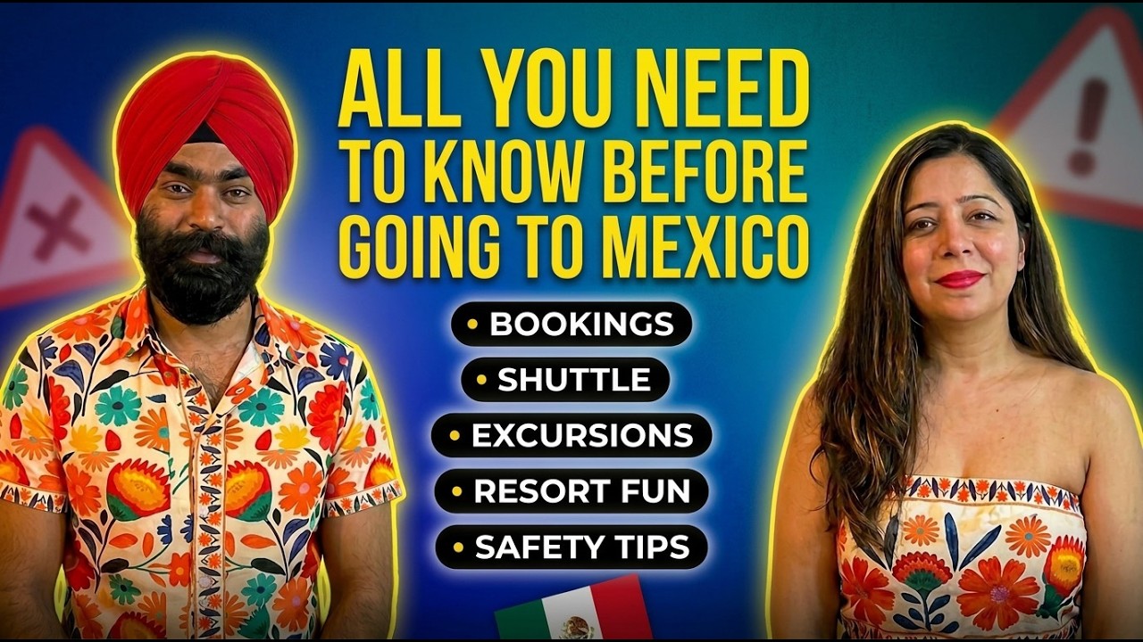 ALL YOU NEED TO KNOW before going to MEXICO | March 2026 | Save Money | Safety Tips
