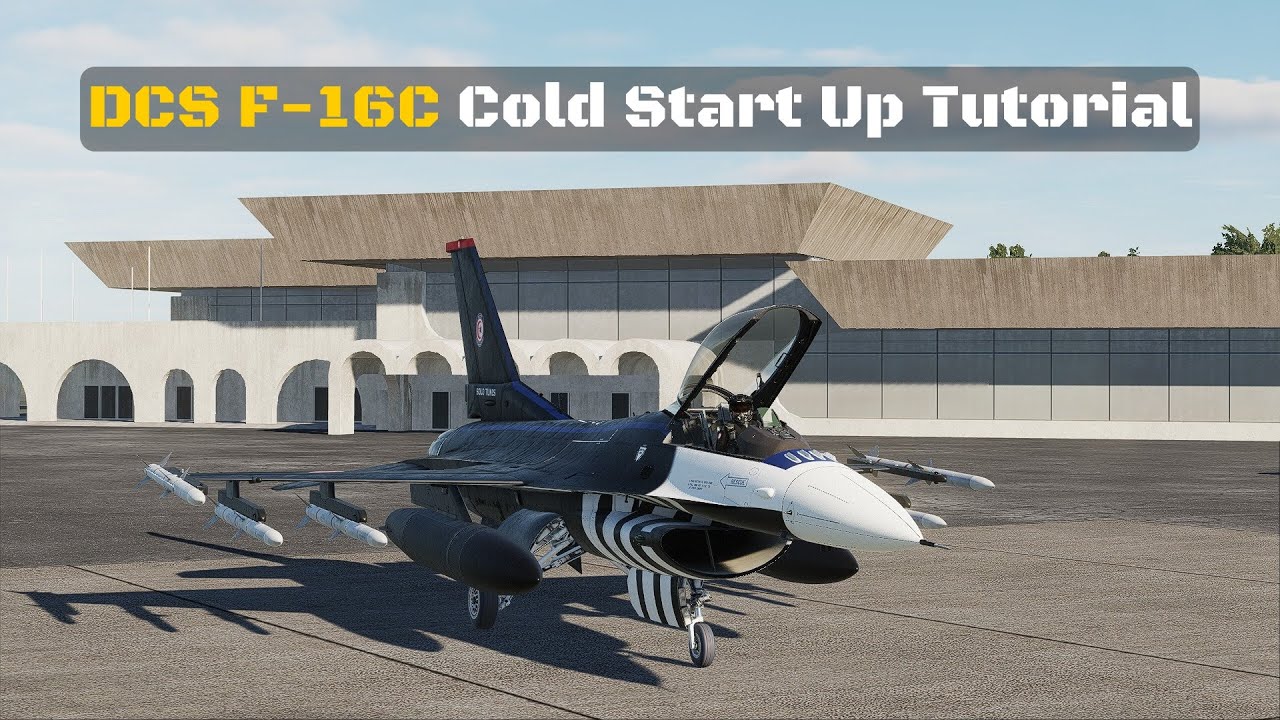 How To Cold Start Up The DCS F-16C Viper
