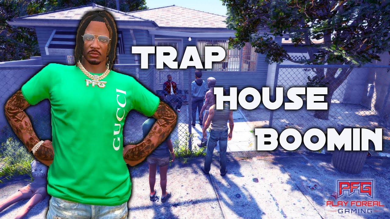 Trap House Boomin - GTA Real Hood Life #49 (4K)