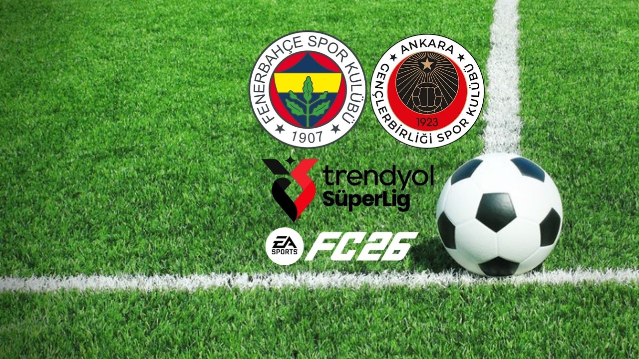 Fenerbahçe - Gençlerbirliği maçını simüle ettim. Trendyol Süper Lig 21.Hafta özet. 2025-26 Sezonu.