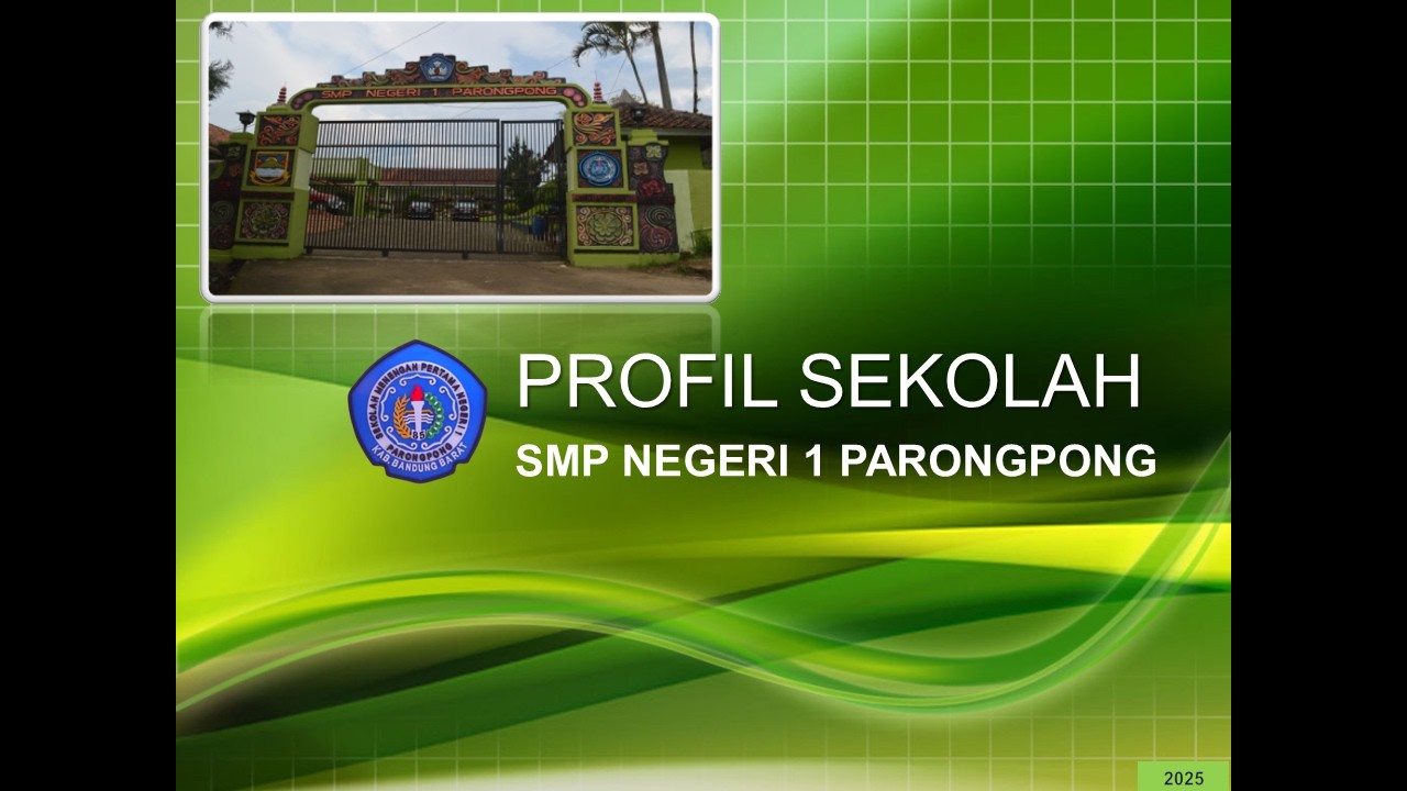 Profil SMP Negeri 1 Parongpong Th.2025 | PKKS 2025