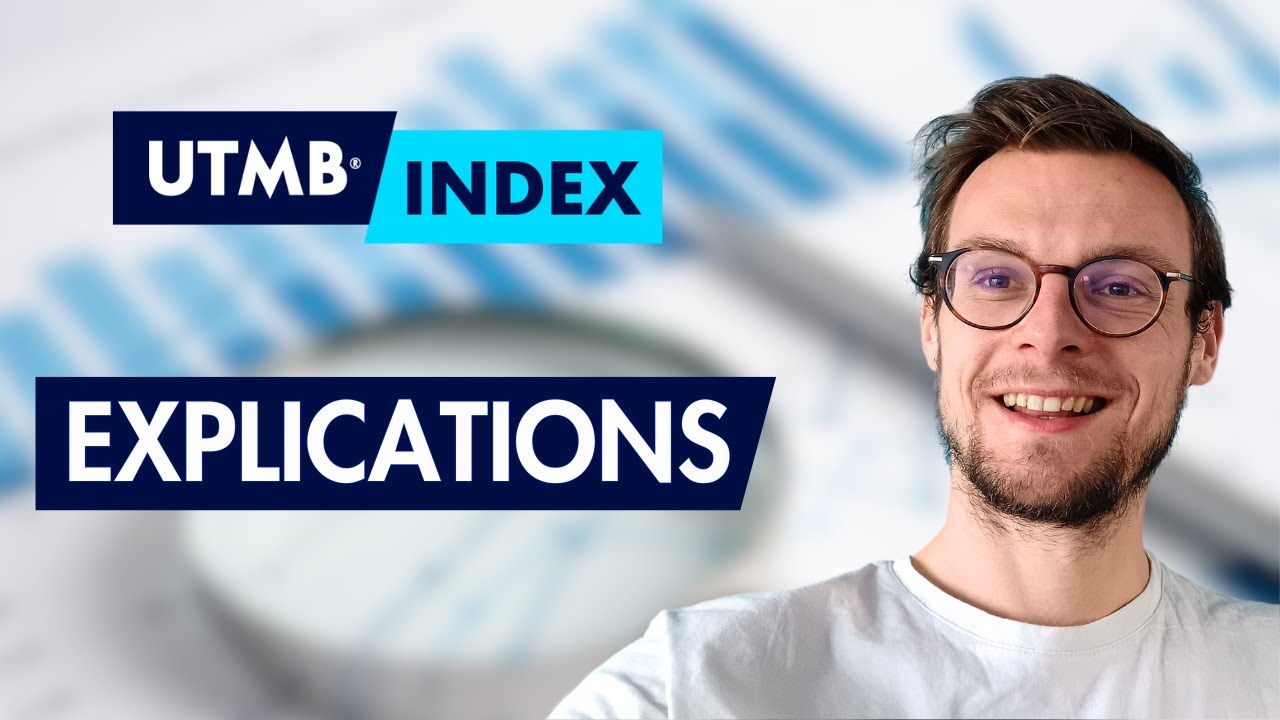 Tout comprendre à l’UTMB Index (enfin)