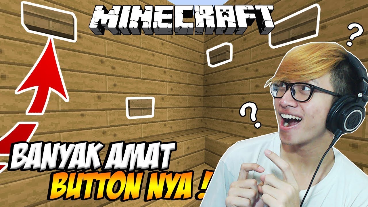 BUTTON NYA DIMANA DAH INI ASTAGA SUSAH BANGET !! - MINECRAFT FIND THE BUTTON