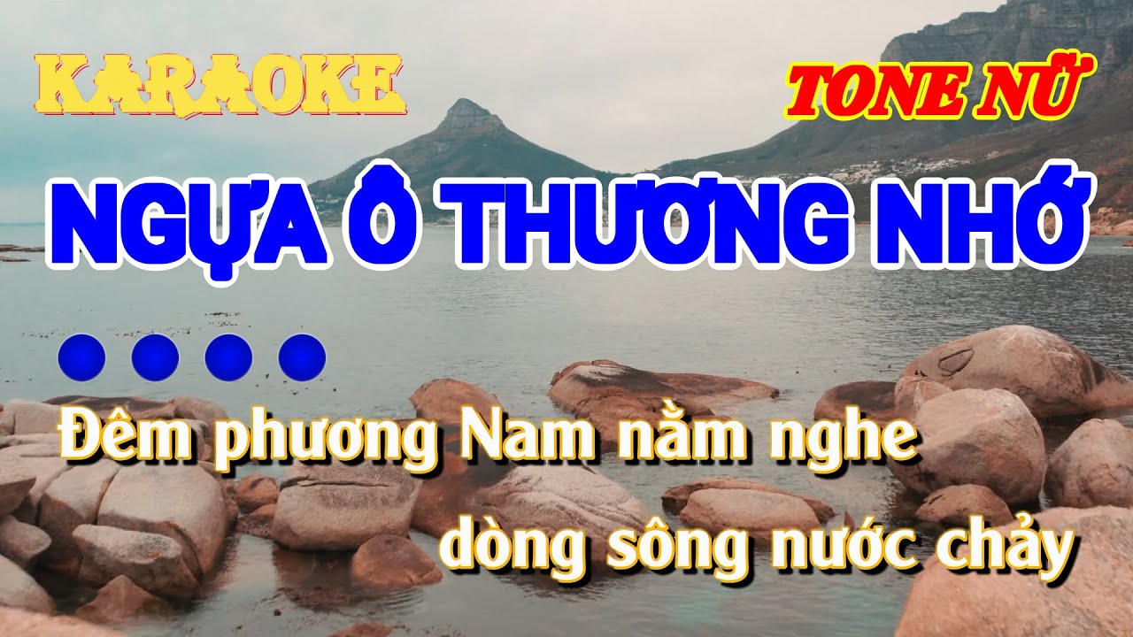 [KARAOKE] NGỰA Ô THƯƠNG NHỚ | Tone nữ 2022 | Nhạc sống, phối mới beat chuẩn