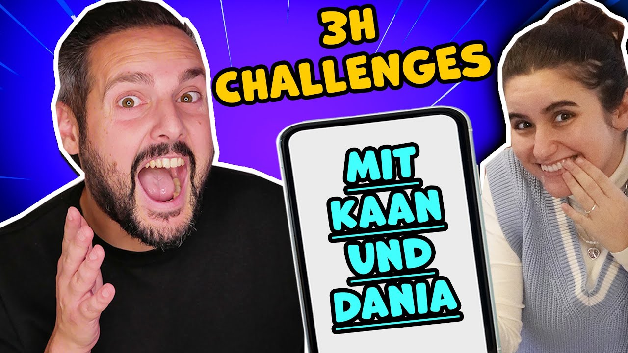 3 STUNDEN CHALLENGES mit Kaan & Dania