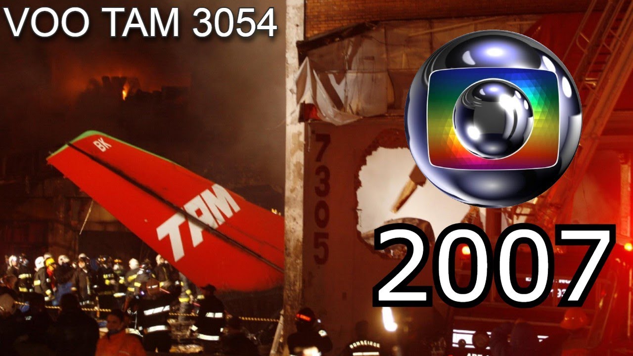 O que estava passando na Globo quando o voo TAM 3054 caiu em 2007?