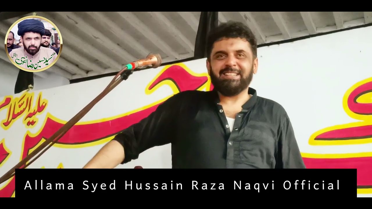 shahdat Hazart imam Hussain a s by Allama Syed Hussain Raza Naqvi Of Ali pur