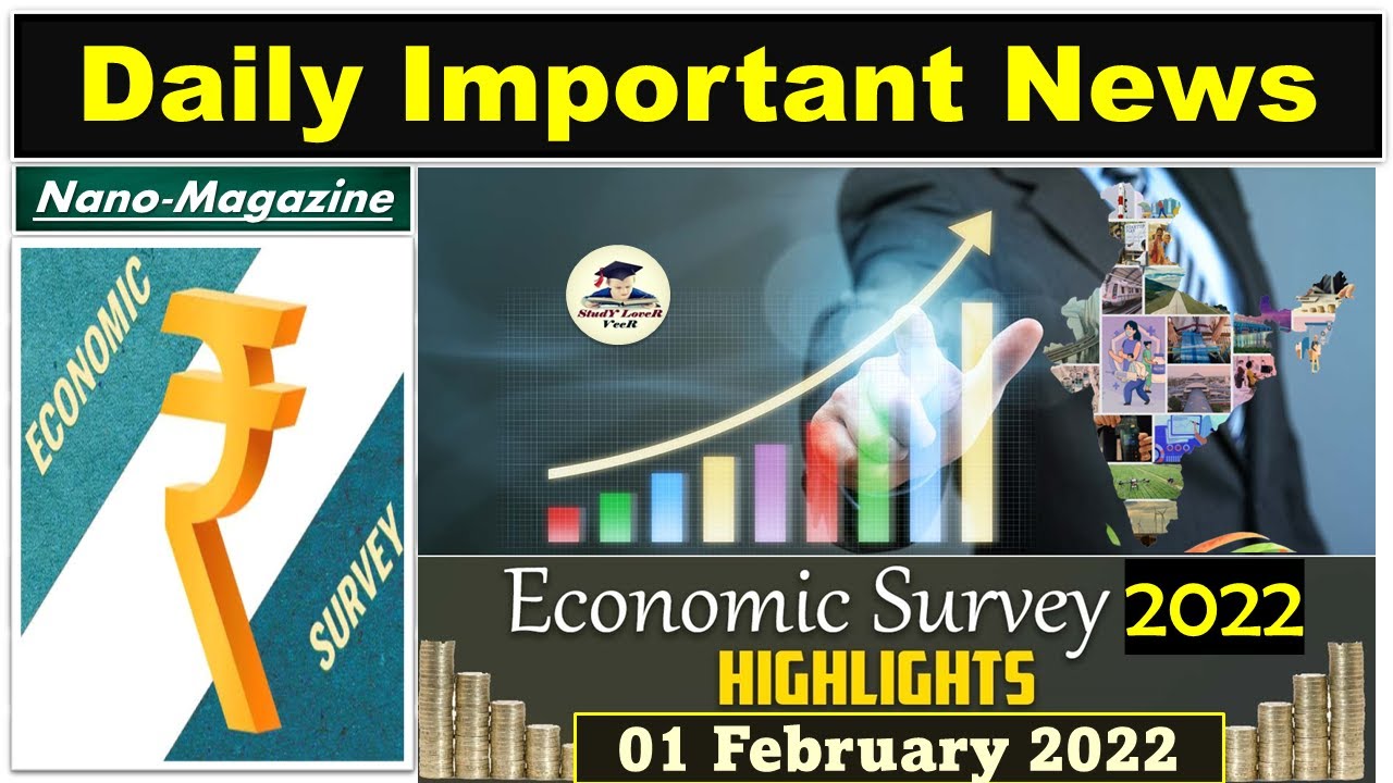 Daily Current Affairs 01 February 2022 | Economic Survey 2022 Indepth & Highlights Analysis #Budget