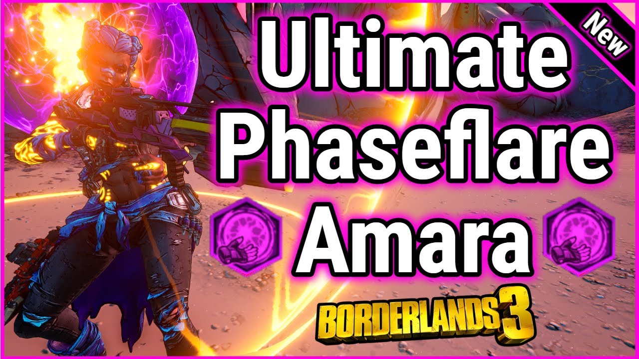 Ultimate Phaseflare Amara Build | Save File | Mayhem 11 | Borderlands 3