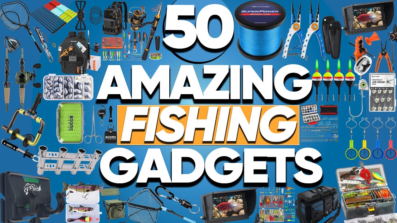 50 AMAZING Fishing Gadgets That Will TRIPLE Your Catch Rate!