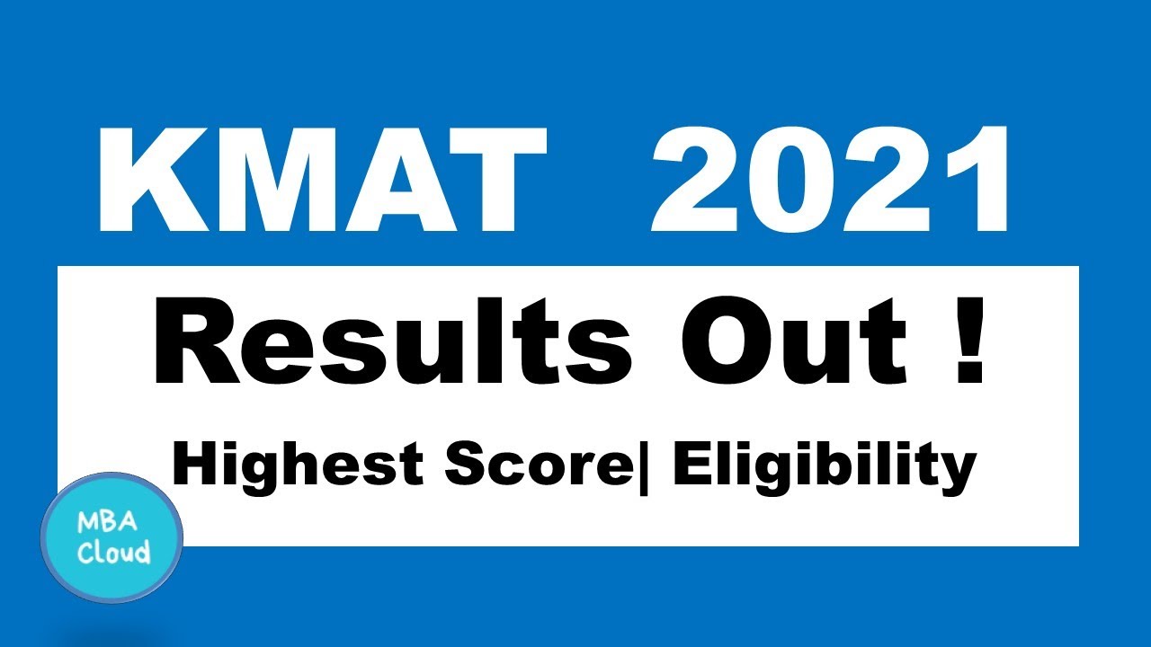 KMAT 2021 | Results Out