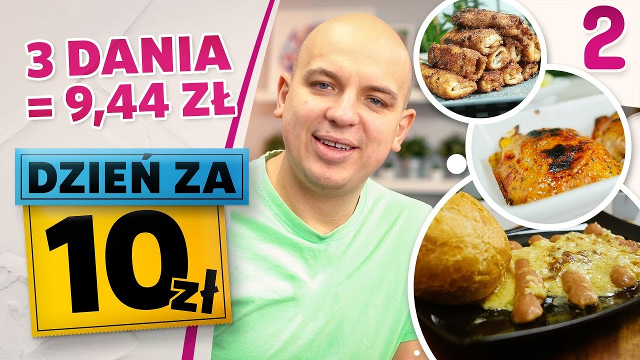 DZIEŃ ZA 10 zł - tanie gotowanie - 3 PROSTE PRZEPISY! [odc. 2]