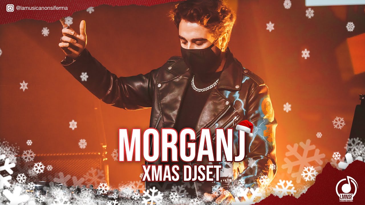 MorganJ - LA MUSICA NON SI FERMA Xmas Edition c/o LMNSF Arena