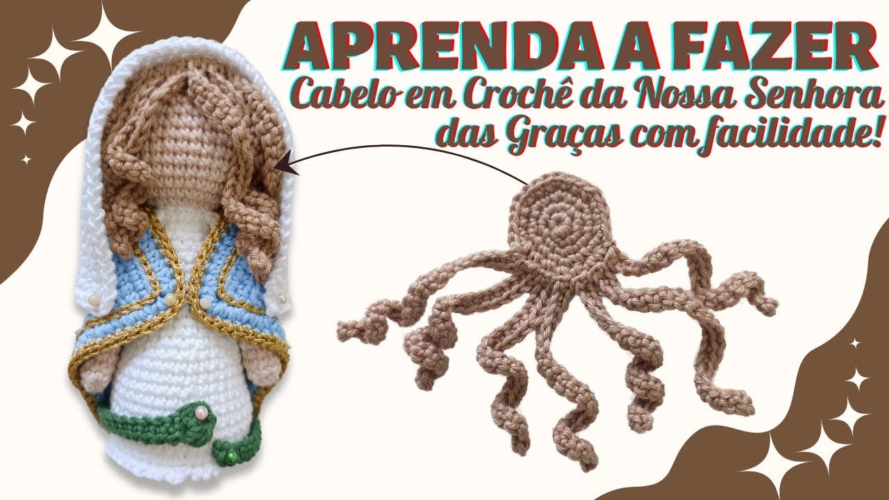 Aprenda a Fazer o Cabelo em Crochê da Nossa Senhora das Graças com Facilidade!