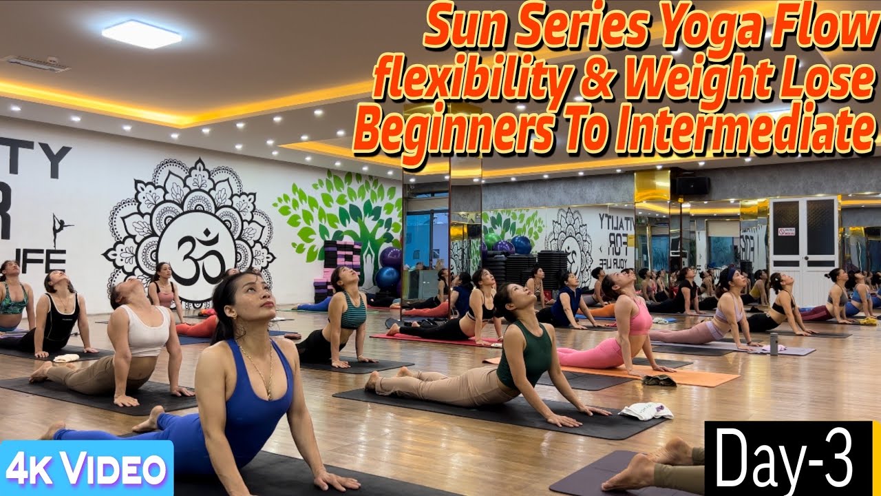 DAY-3 Sun Series Yoga Flow Flexibility & Weight Lose | Master Ranjeet Singh Bhatia|