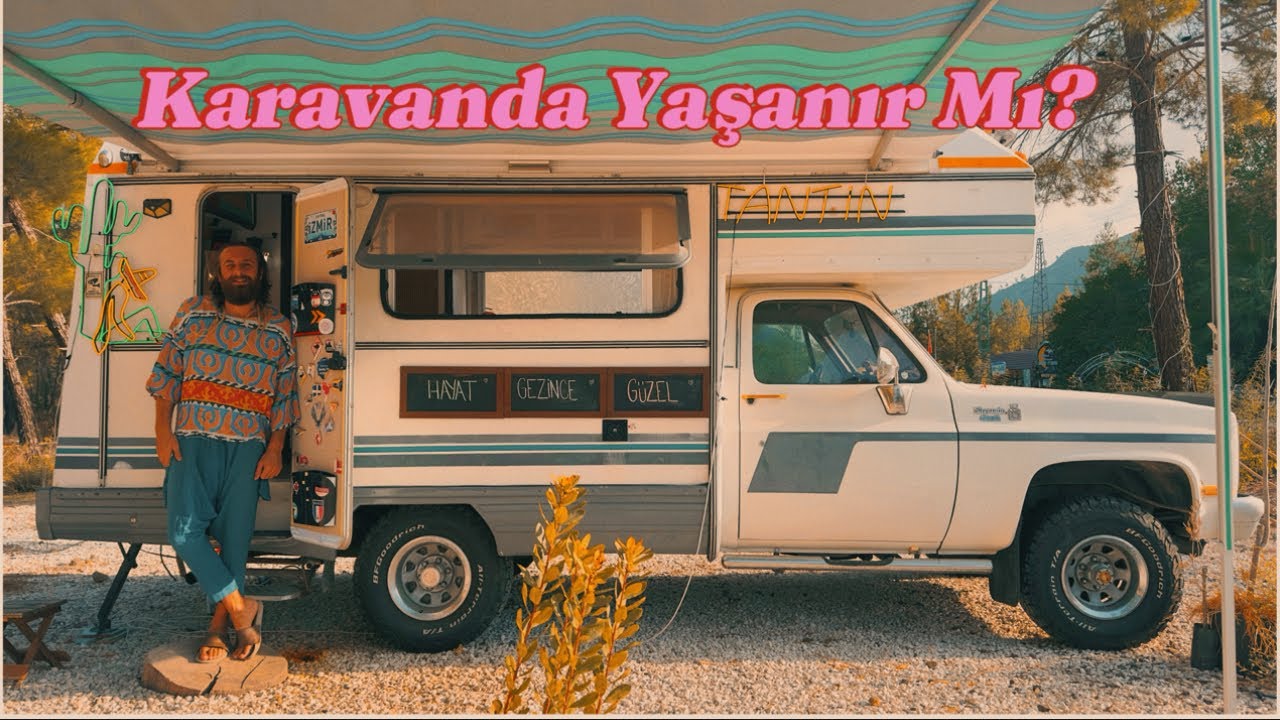 KARAVANDA YAŞAMAK İSTERMİSİNİZ ?