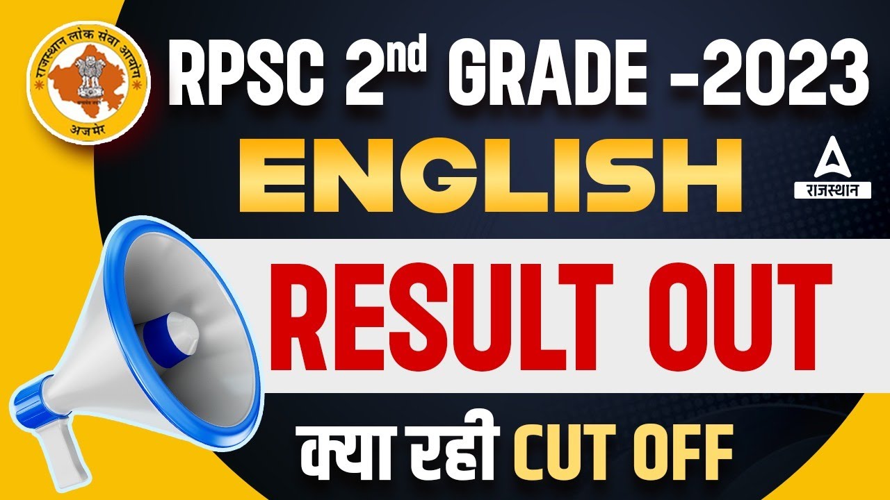 RPSC 2nd Grade English Cut off | 2nd Grade Final Result 2023