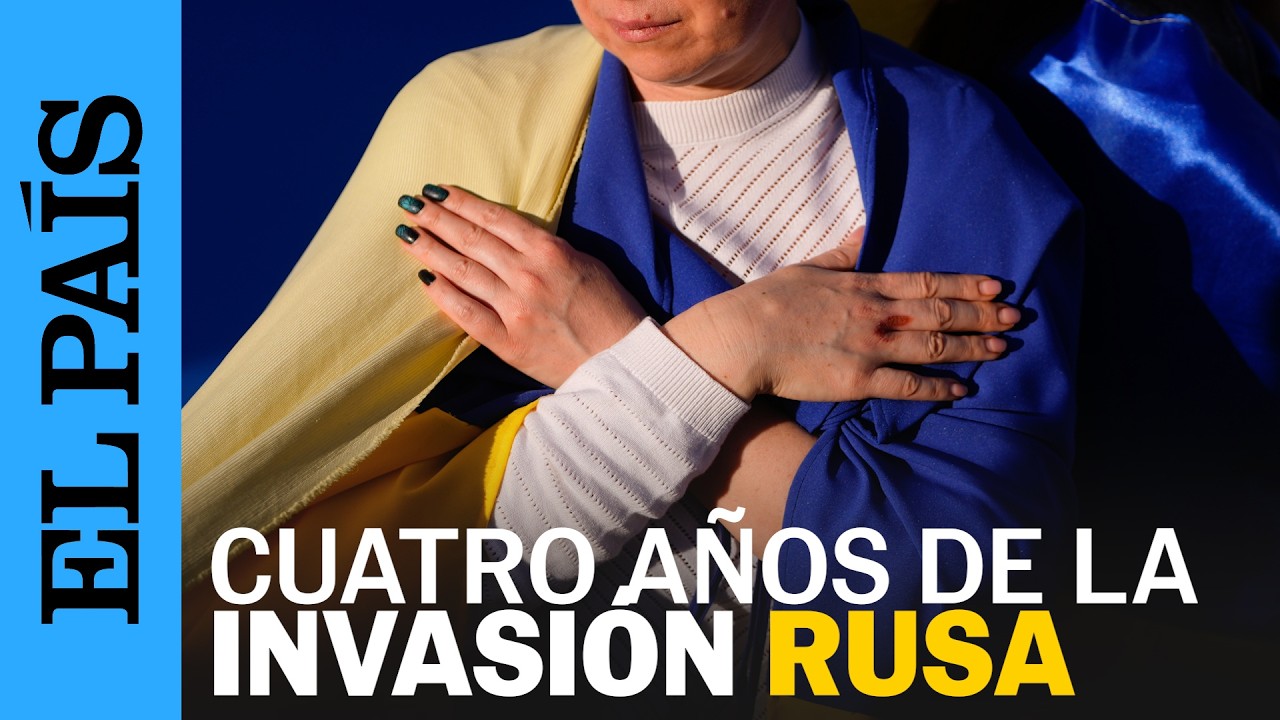 GUERRA UCRANIA | Se cumplen CUATRO años de la INVASIÓN | EL PAÍS