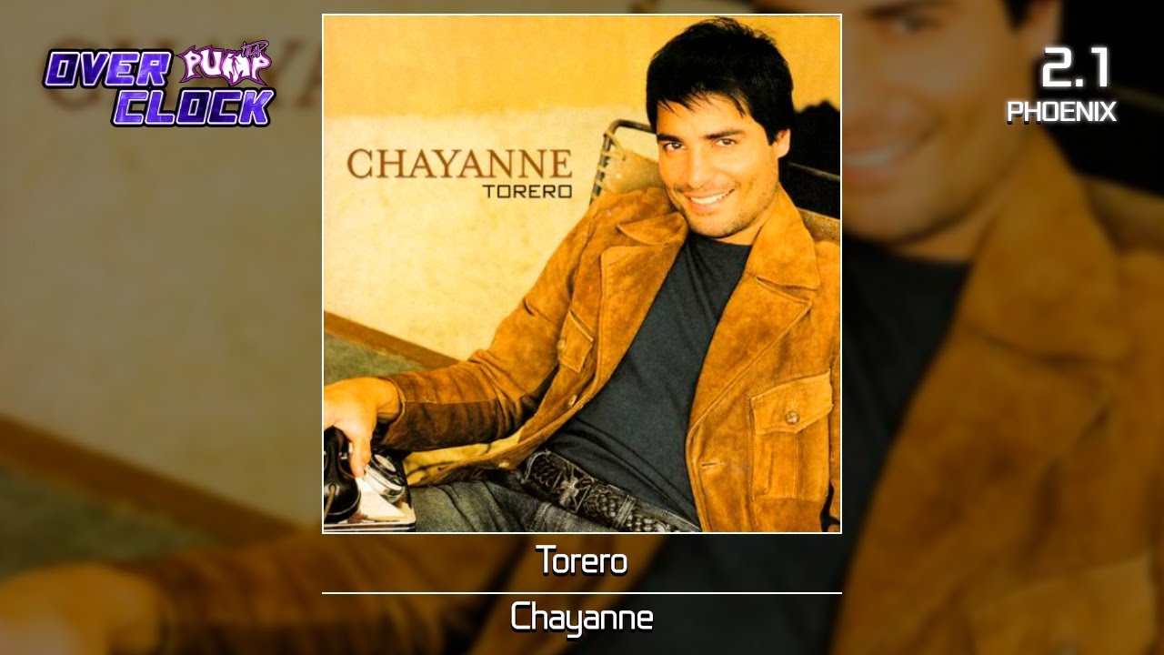 [PIU OVERCLOCK] Chayanne - Torero - S11 & S18 [PumpSanity]
