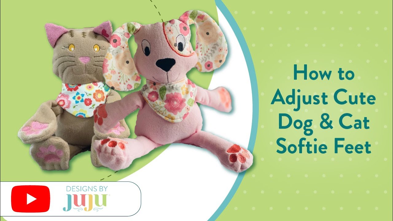 How to Adjust Cute Dog & Cat Softie Feet | Designs by JuJu