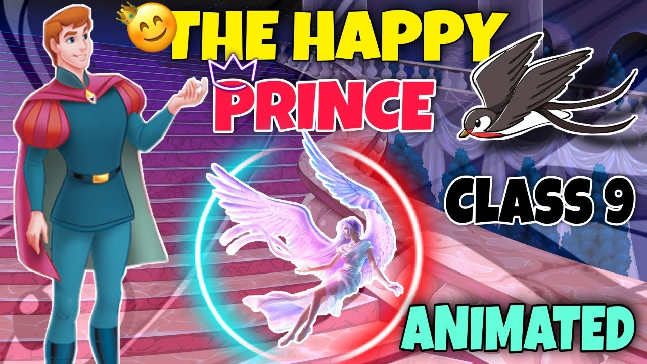 The Happy Prince | Class 9 English | Chapter 5 | Hindi Explained