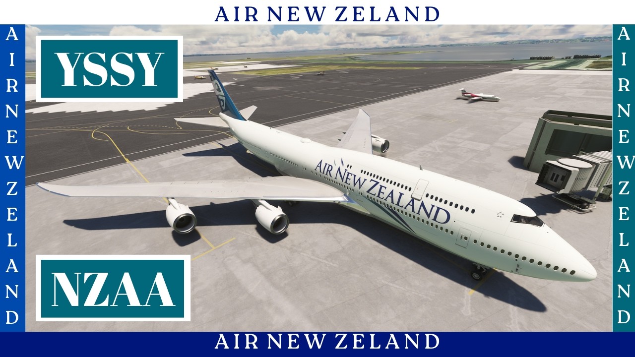 | YSSY 🛫 - 🛬 NZAA | 747-8i | ✈️