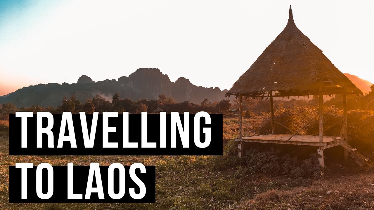 Travelling to Laos - 2019