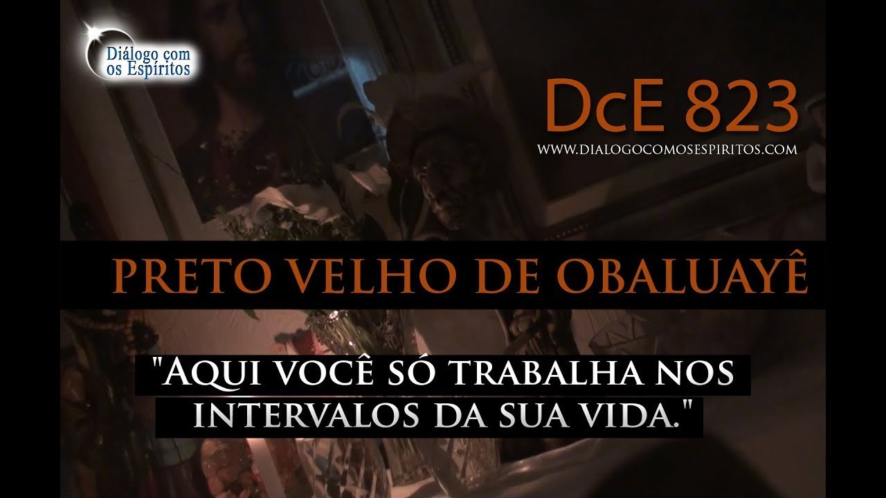 DcE 823 - [DEUS é alegria e caridade!] Entidade Preto Velho de Obaluayê - Médium José Santos