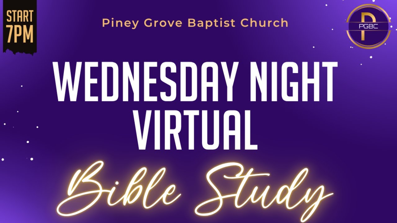 PGBC Wednesday Night Virtual Bible Study