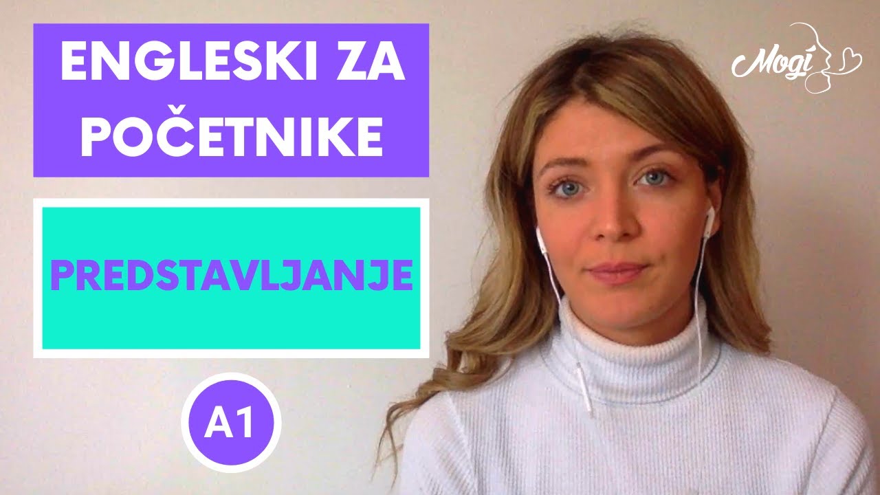 Engleski Za Početnike (A1): Kako Se Predstaviti Na Engleskom Jeziku (2020)