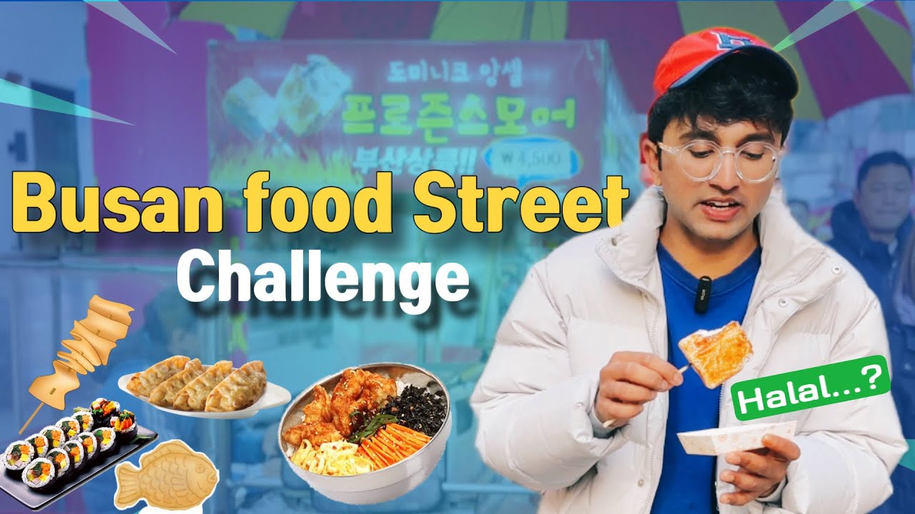 BUSAN STREET FOOD Challenge | Halal food in Korea