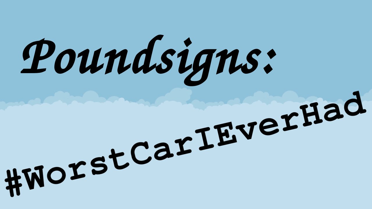 Poundsigns:  #WorstCarIEverHad - The top Tonight Show Hashtags that didn't air!