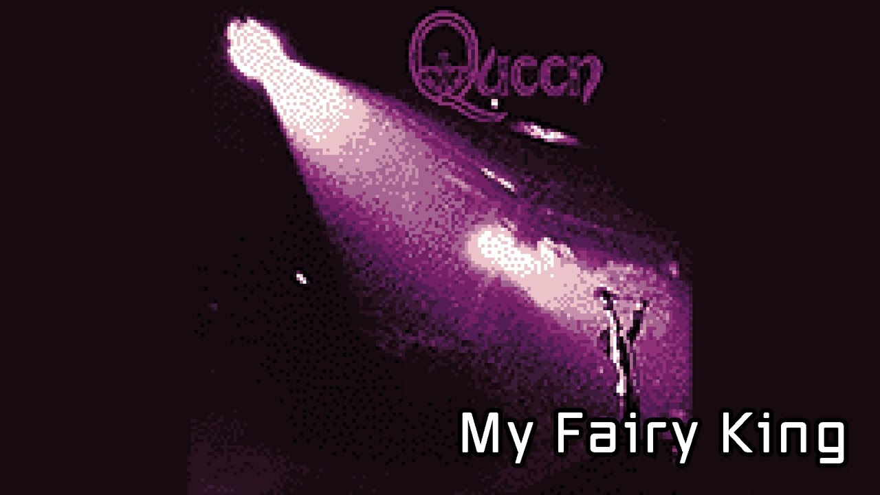[8 Bit] Queen - My Fairy King