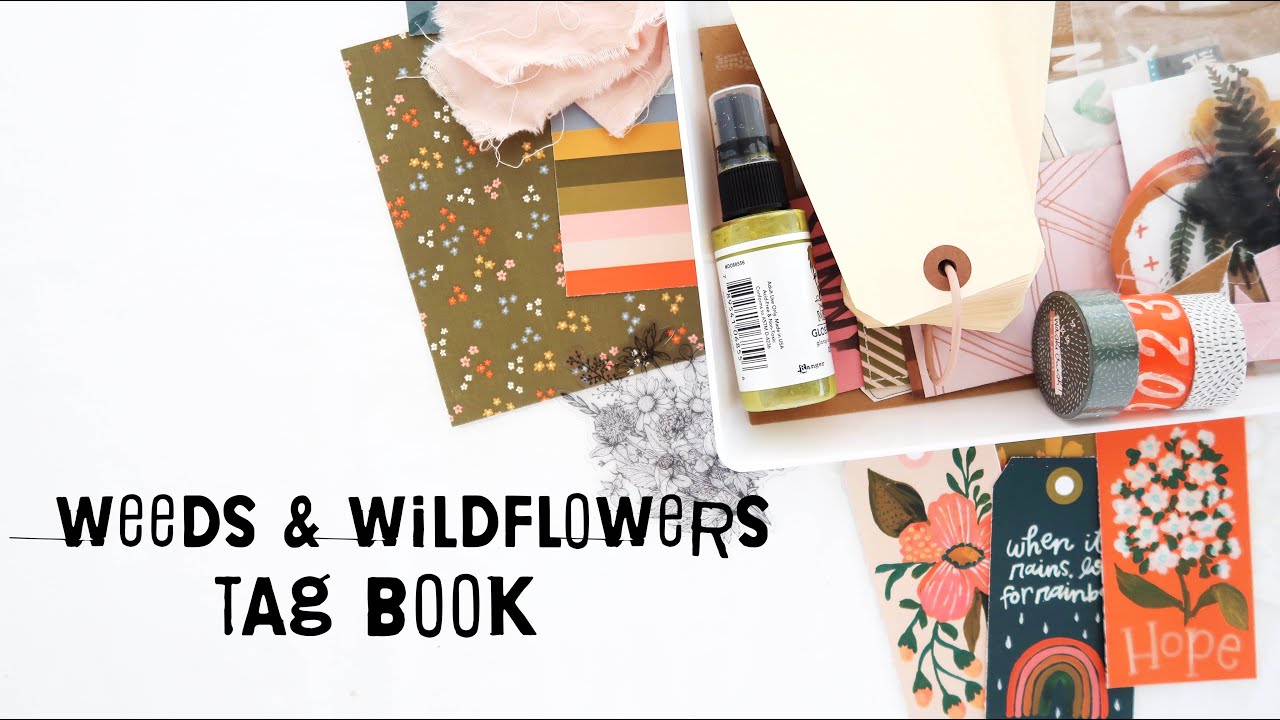 Let's Make a Tag Mini Book! | Gathering Supplies for Weeds & Wildflowers!
