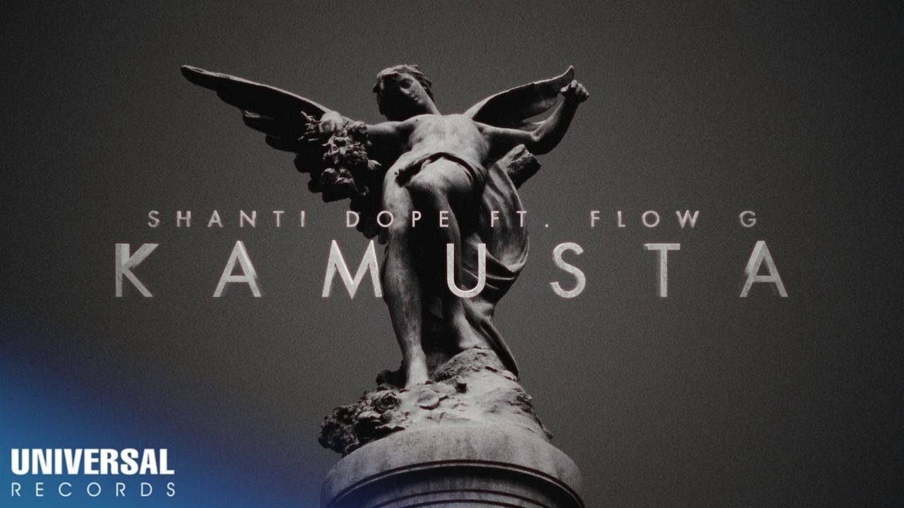 Shanti Dope feat. Flow G - Kamusta (Official Lyric Video)