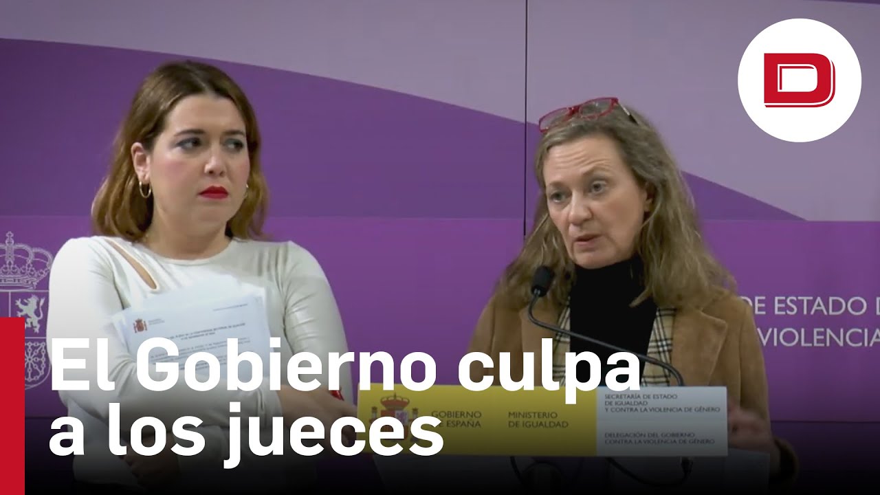El Gobierno culpa a los jueces de las rebajas de las penas por la ley del 'sólo sí es sí'