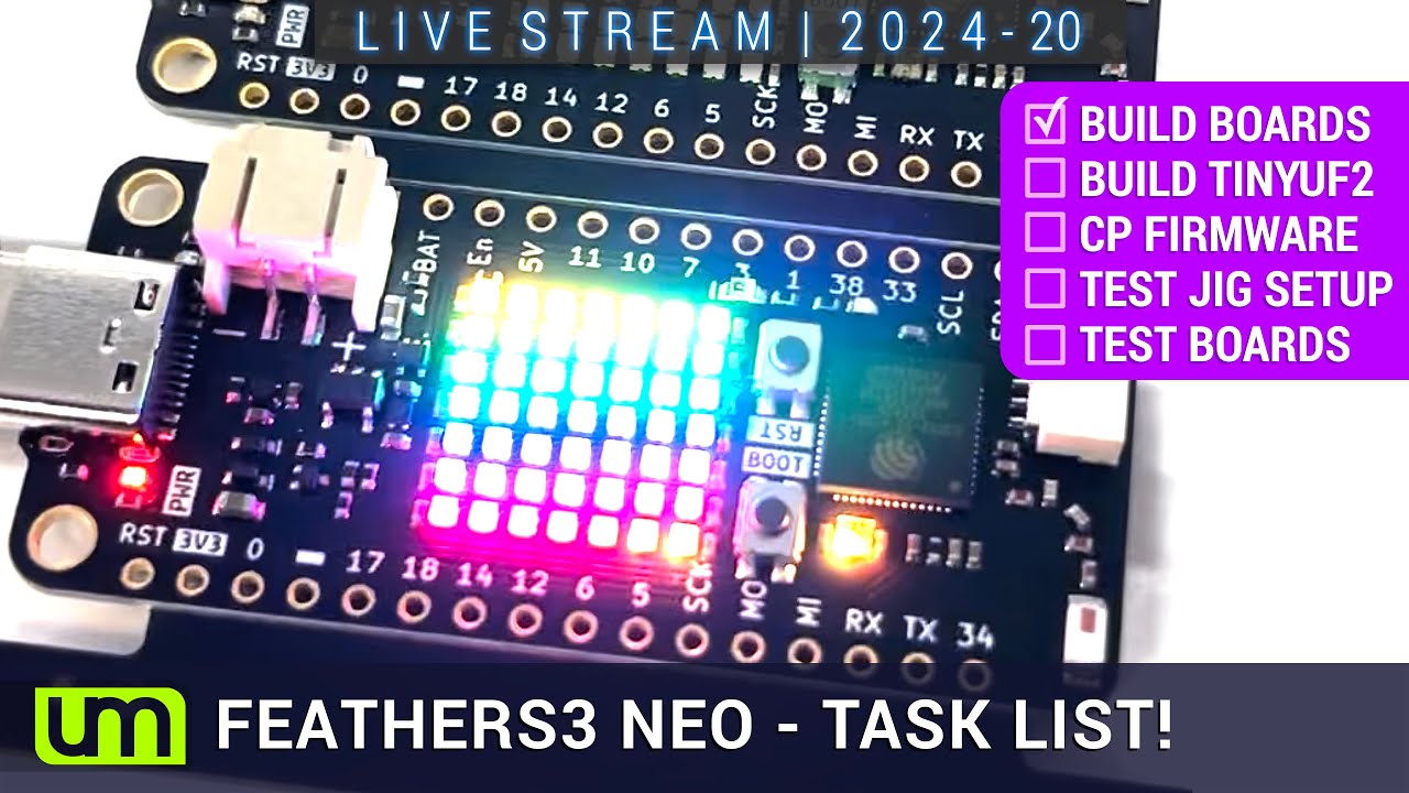 LIVESTREAM: 2024.20 - FeatherS3 Neo - So much to do before shipping!