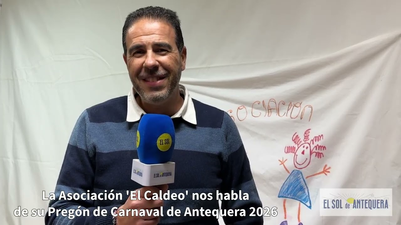 🎙️#Entrevista 🎭 con la Asociación El Caldeo como pregoneros del #carnaval  de Antequera 2026