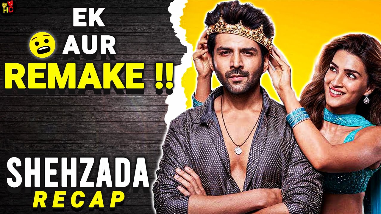 Shehzada - Recap - Hollycasm
