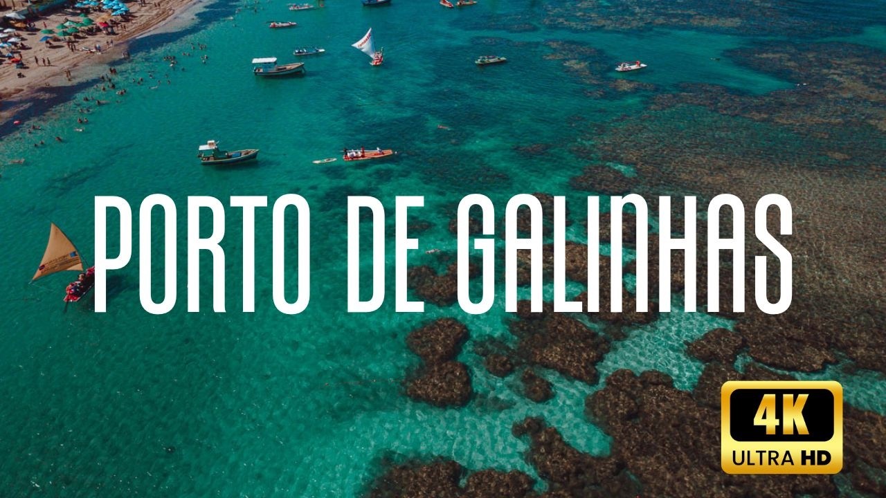 PORTO DE GALINHAS 4k | Viaje para Porto de Galinhas