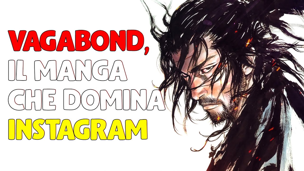 Perché Vagabond è il manga che domina Instagram?