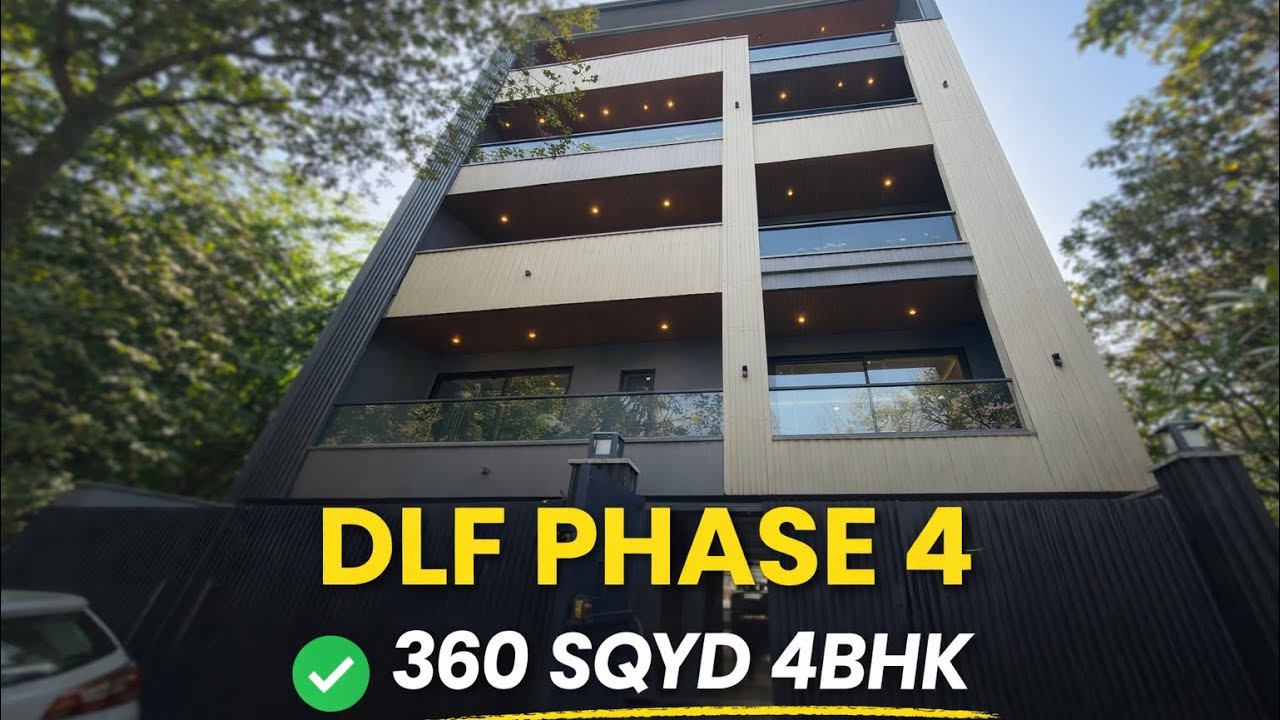 ✨DLF PHASE 4’s Most Demanding 4bhk 🔥360 sqyd | Best Location 