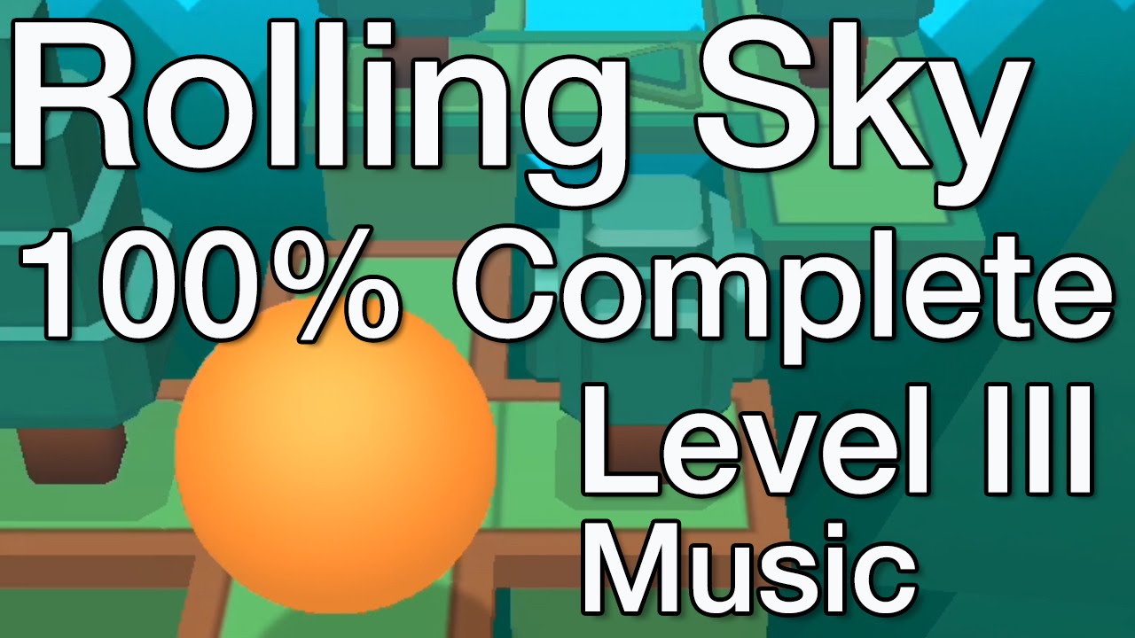 Rolling Sky Level 3 100% Complete