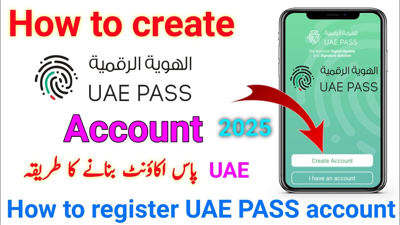 How To Register UAE PASS | UAE pass account kaise banaye | UAE pass account 2026