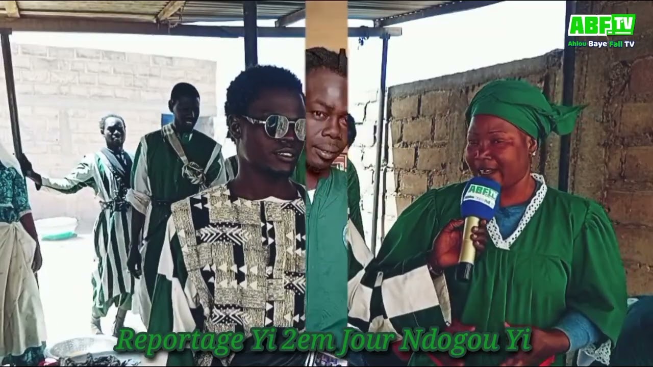 Reportage Yi 2em Ndogou Yi 