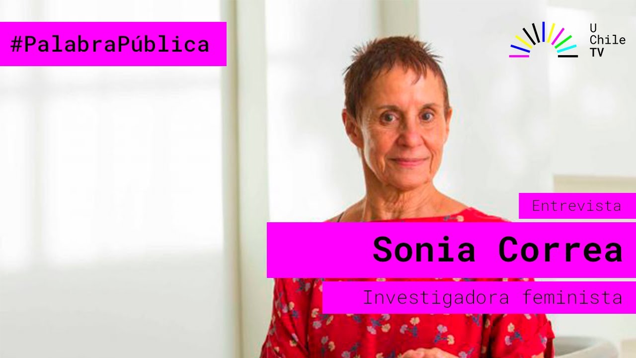 Palabra P&uacute;blica - CAP 19: Entrevista a Sonia Correa investigadora feminista